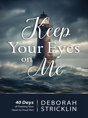 cover image of Keep Your Eyes On Me